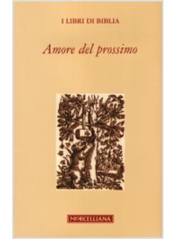 AMORE DEL PROSSIMO