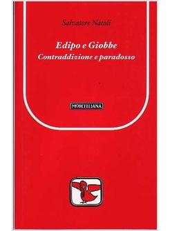 EDIPO E GIOBBE CONTRADDIZIONE E PARADOSSO