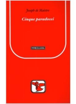 CINQUE PARADOSSI