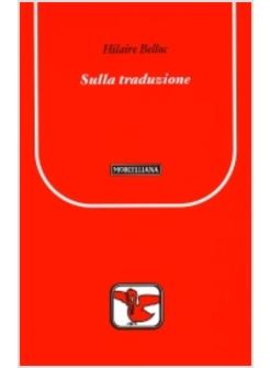 SULLA TRADUZIONE