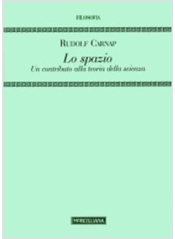 SPAZIO UN CONTRIBUTO ALLA TEORIA DELLA SCIENZA (LO)