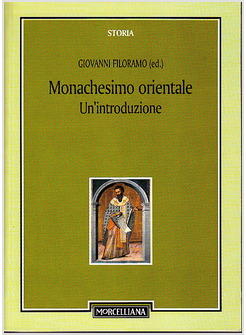 MONACHESIMO ORIENTALE  UN'INTRODUZIONE