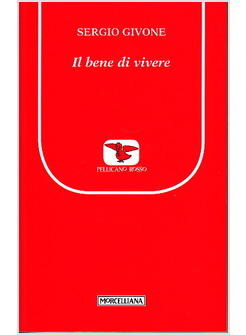 IL BENE DI VIVERE