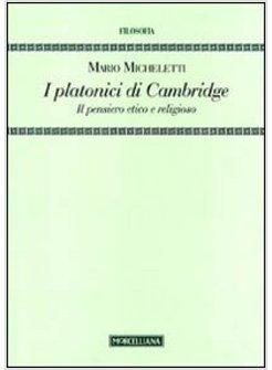PLATONICI DI CAMBRIDGE. IL PENSIERO ETICO E RELIGIOSO (I)