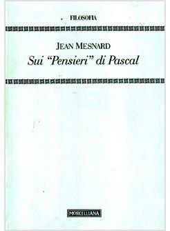 SUI "PENSIERI" DI PASCAL