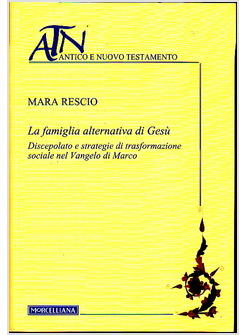LA FAMIGLIA ALTERNATIVA DI GESU'