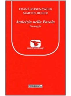 AMICIZIA NELLA PAROLA. CARTEGGIO