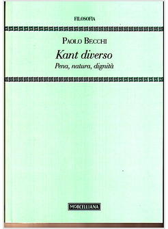 KANT DIVERSO. PENA, NATURA, DIGNITA'