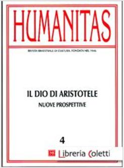 HUMANITAS 4/2011 IL DIO DI ARISTOTELE 