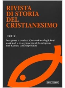 RIVISTA DI STORIA DEL CRISTIANESIMO (2012)