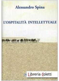 L' OSPITALITA' INTELLETTUALE 