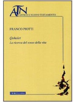 QOHELET. LA RICERCA DEL SENSO DELLA VITA