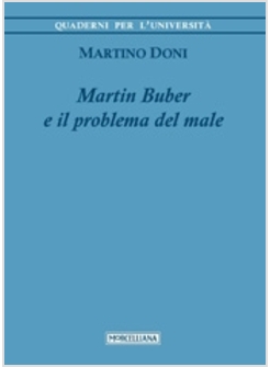 MARTIN BUBER E IL PROBLEMA DEL MALE