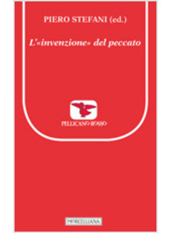 L'"INVENZIONE" DEL PECCATO