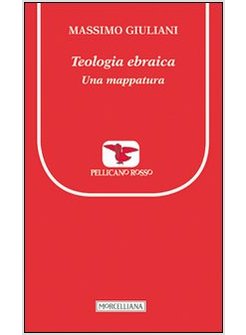 TEOLOGIA EBRAICA. UNA MAPPATURA