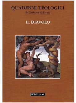 IL DIAVOLO. QUADERNI TEOLOGICI 23