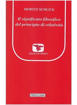 IL SIGNIFICATO FILOSOFICO DEL PRINCIPIO DI RELATIVITA'