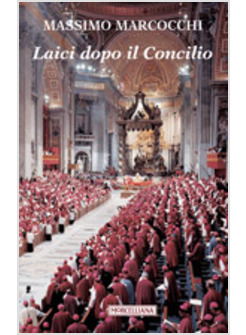 LAICI DOPO IL CONCILIO
