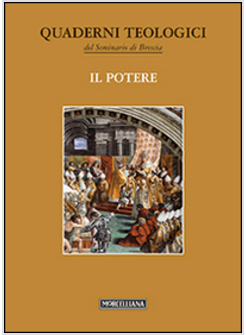 IL POTERE QUADERNI TEOLOGICI