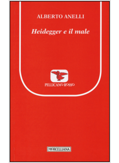 HEIDEGGER E IL MALE