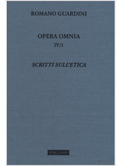 SCRITTI SULL'ETICA. VOL. 4/1