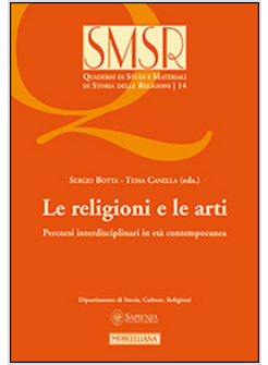 SMSR. STUDI E MATERIALI DI STORIA DELLE RELIGIONI (2015). VOL. 82: LE RELIGIONI 