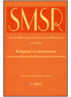 SMSR. STUDI E MATERIALI DI STORIA DELLE RELIGIONI (2016). VOL. 82/1