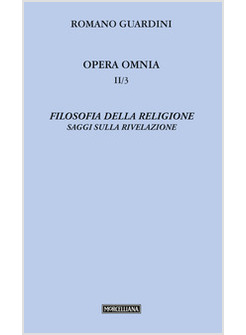FILOSOFIA DELLA RELIGIONE. SAGGI SULLA RIVELAZIONE