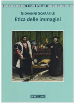 ETICA DELLE IMMAGINI