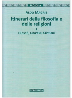 ITINERARI DELLA FILOSOFIA E DELLA RELIGIONE. VOL. 1