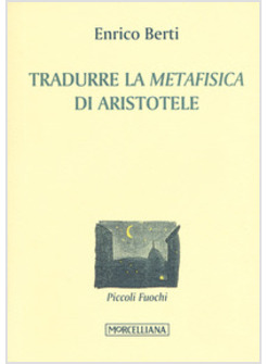 TRADURRE LA METAFISICA DI ARISTOTELE