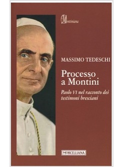 PROCESSO A MONTINI