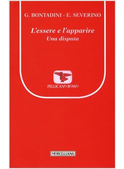 L'ESSERE E L'APPARIRE. UNA DISPUTA