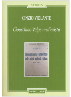 GIOACCHINO VOLPE MEDIEVISTA