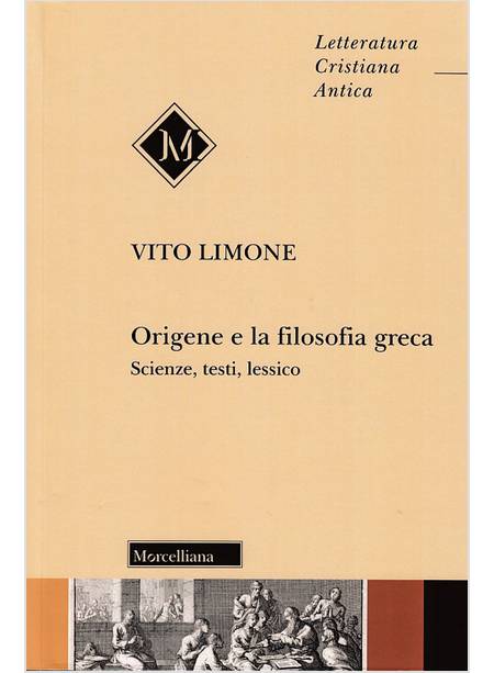 ORIGENE E LA FILOSOFIA GRECA