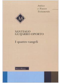 I QUATTRO VANGELI