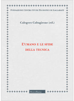 UMANO E LE SFIDE DELLA TECNICA (L')