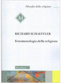 FENOMENOLOGIA DELLA RELIGIONE