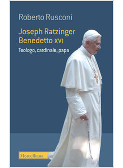 JOSEPH RATZINGER BENEDETTO XVI TEOLOGO CARDINALE, PAPA