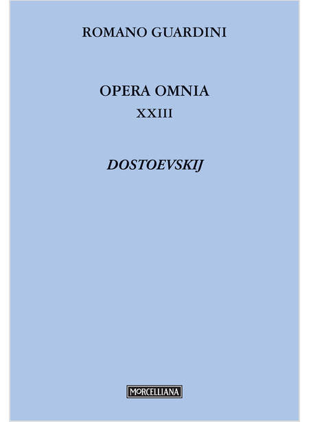 DOSTOJEVSKIJ OPERA OMNIA XXIII