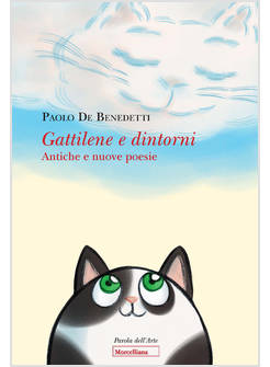 GATTILENE E DINTORNI ANTICHE E NUOVE POESIE