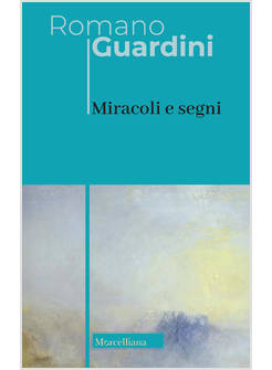 MIRACOLI E SEGNI