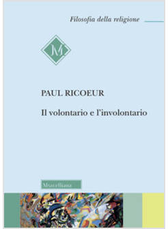 IL VOLONTARIO E L'INVOLONTARIO 