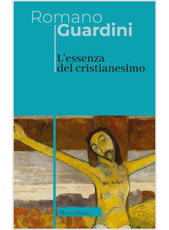 L'ESSENZA DEL CRISTIANESIMO