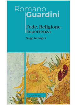 FEDE, RELIGIONE, ESPERIENZA. SAGGI TEOLOGICI. NUOVA EDIZ.