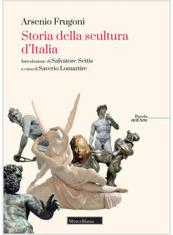 STORIA DELLA SCULTURA D'ITALIA