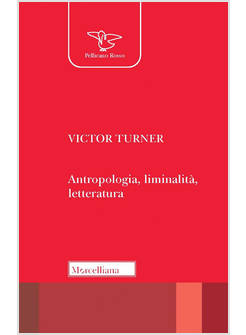 ANTROPOLOGIA, LIMINALITA', LETTERATURA