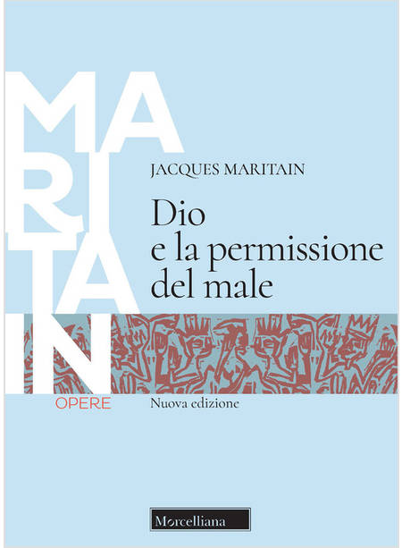 DIO E LA PERMISSIONE DEL MALE