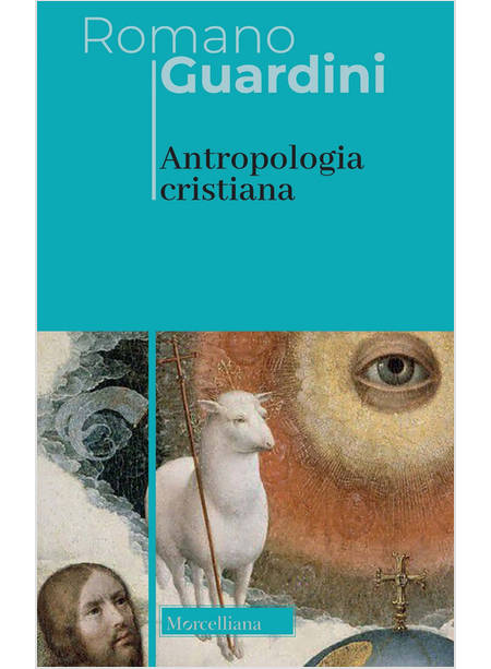 ANTROPOLOGIA CRISTIANA. NUOVA EDIZ.