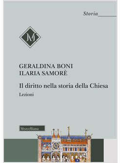 DIRITTO NELLA STORIA DELLA CHIESA. LEZIONI (IL)